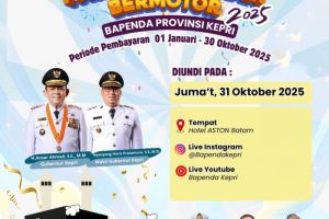 Pemerintah Provinsi Kepulauan Riau melalui Badan Pendapatan Daerah (Bapenda) menggelar program inovatif bertajuk “Gebyar Pajak Kendaraan Bermotor 2025”. Tanjungpinang, 22 Agustus 2025