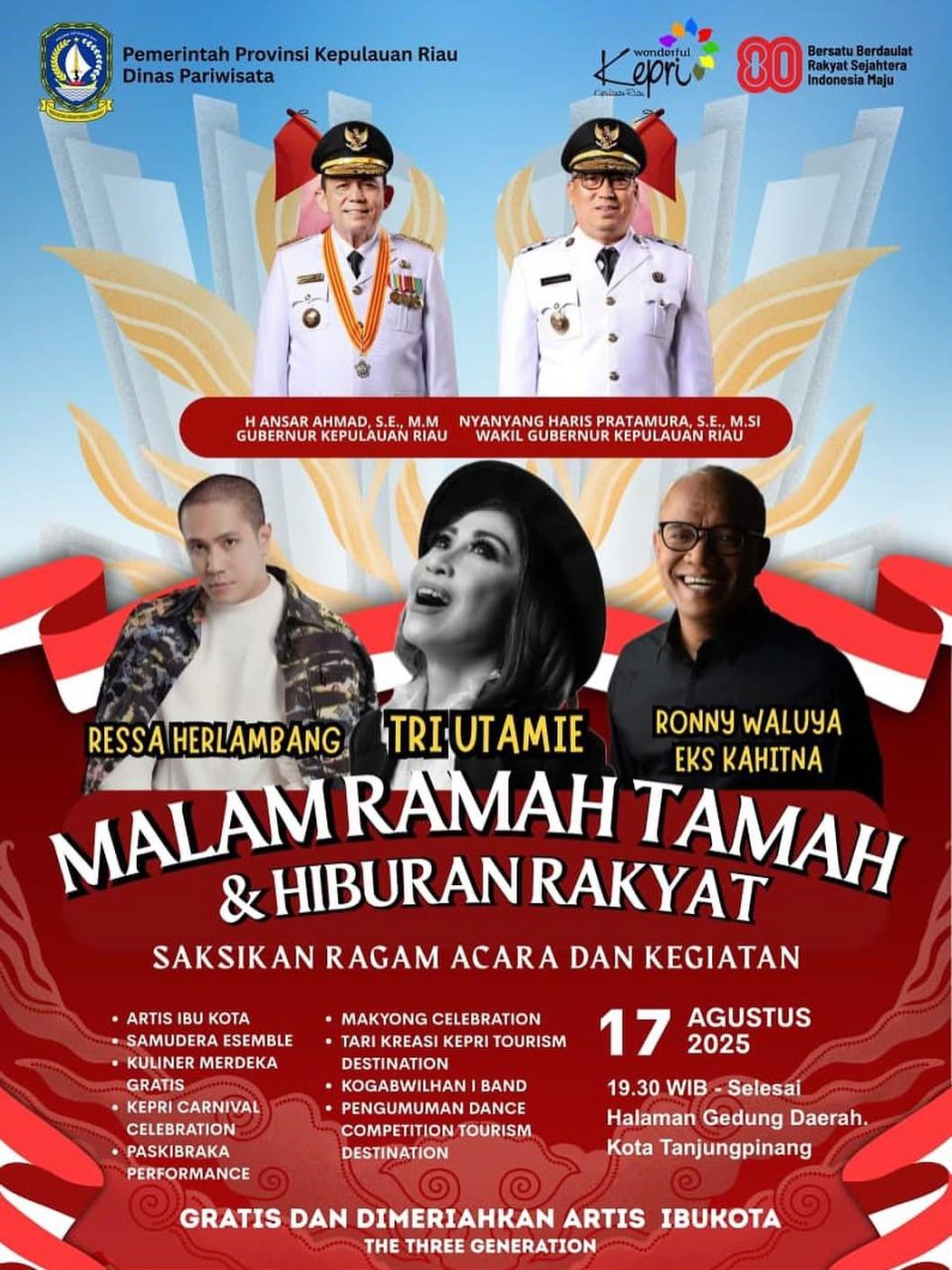 Acara akan digelar pada Minggu, 17 Agustus 2025, di Halaman Gedung Daerah Tanjungpinang, dalam bentuk Malam Ramah Tamah dan Hiburan Rakyat.